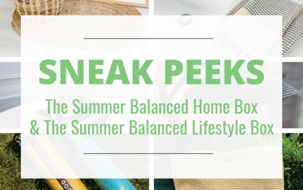 Sneak Peek into The Summer Balanced Boxes