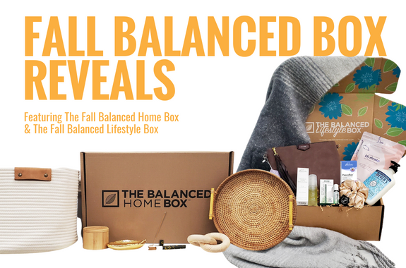Full Reveal of the Fall Balanced Home Box and Fall Balanced Lifestyle Box